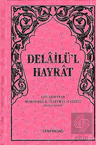 Delailü\'l Hayrat (Pembe Kapak, Hafız Boy)