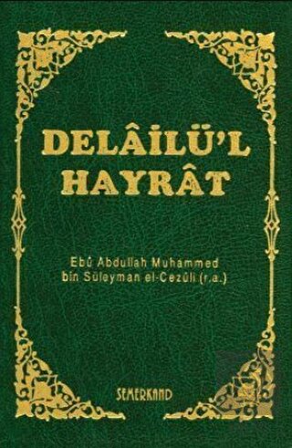 Delailü'l Hayrat (Yeşil Kapak, Hafız Boy)