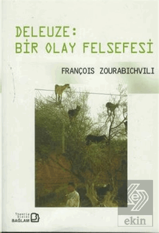 Deleuze: Bir Olay Felsefesi