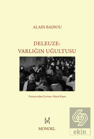 Deleuze - Varlığın Uğultusu