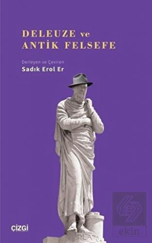 Deleuze ve Antik Felsefe
