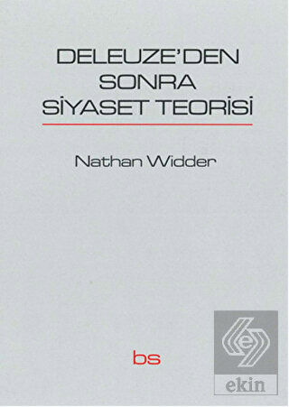 Deleuze'den Sonra Siyaset Teorisi