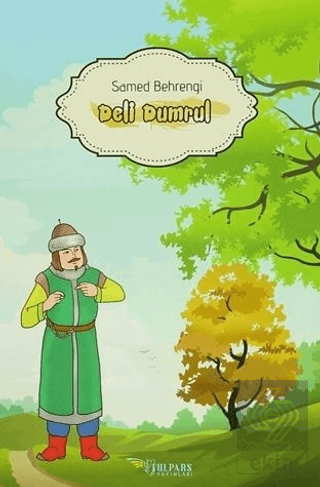 Deli Dumrul