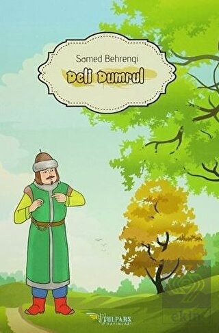 Deli Dumrul