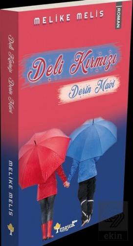 Deli Kırmızı Derin Mavi