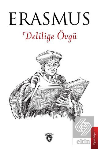 Deliliğe Övgü
