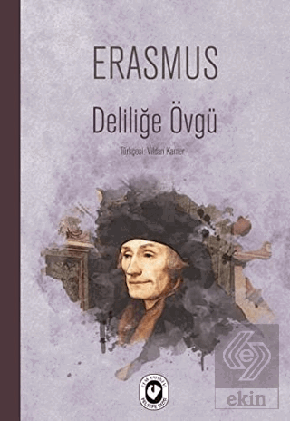 Deliliğe Övgü