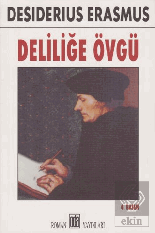 Deliliğe Övgü