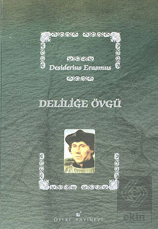 Deliliğe Övgü