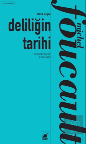 Deliliğin Tarihi Michel Foucault Ayrıntı Yayınları Satın Al - ekinkita