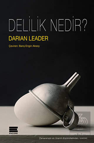 Delilik Nedir?
