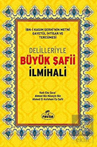 Delilleriyle Büyük Şafii İlmihali (İthal - Ciltli)