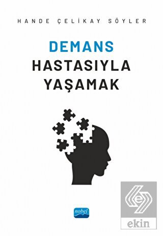 Demans Hastasıyla Yaşamak