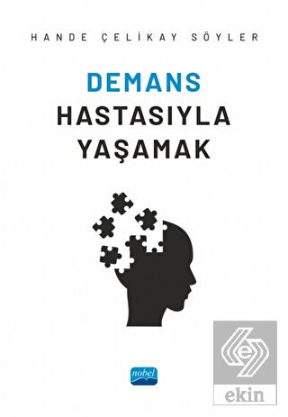 Demans Hastasıyla Yaşamak