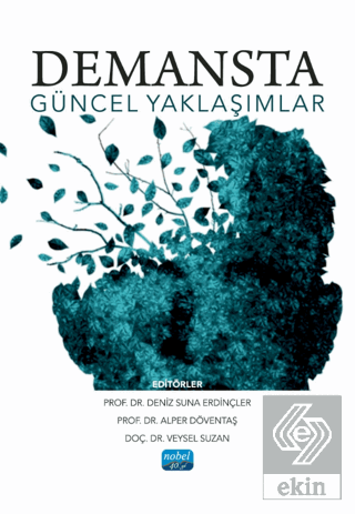 Demansta Güncel Yaklaşımlar