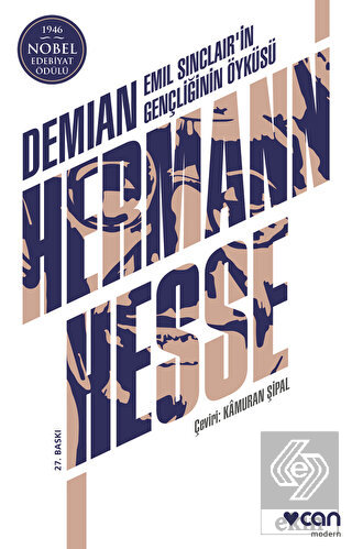 Demian - Emil Sinclair\'in Gençliğinin Öyküsü