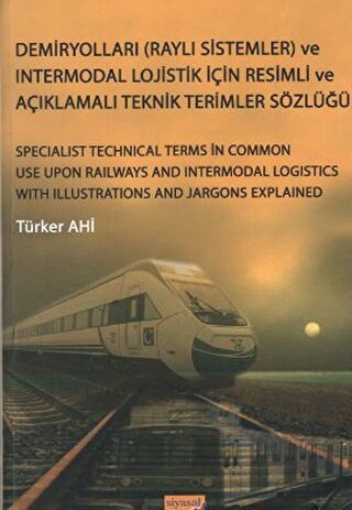 Demiryolları (Raylı Sistemler) ve Intermodal Lojis