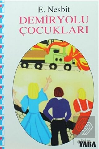 Demiryolu Çocukları