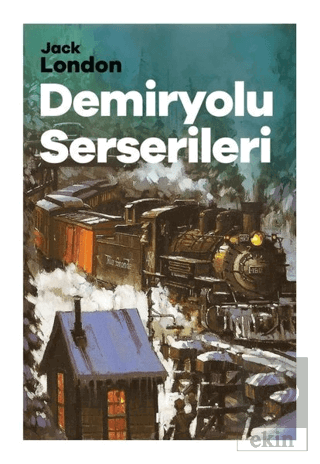 Demiryolu Serserileri