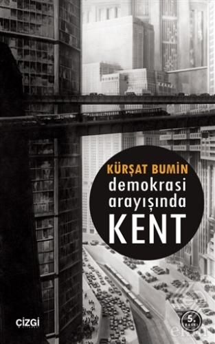 Demokrasi Arayışında Kent