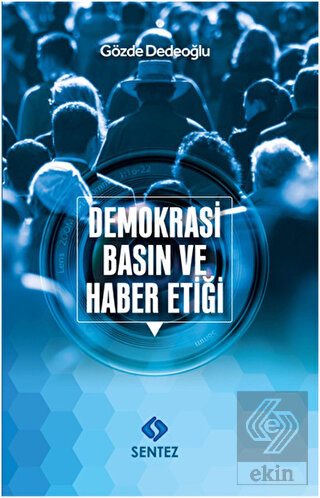 Demokrasi Basın ve Haber Etiği