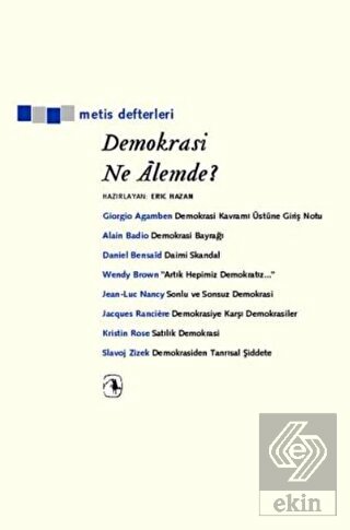 Demokrasi Ne Alemde?