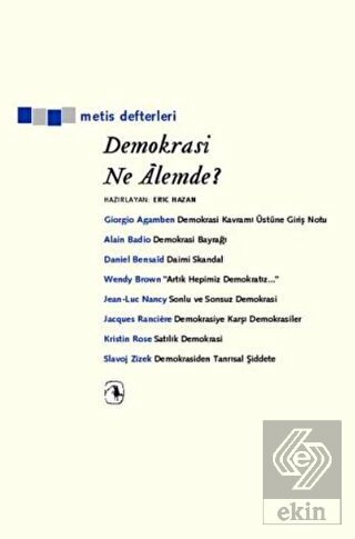 Demokrasi Ne Alemde?