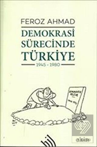 Demokrasi Sürecinde Türkiye (1945-1980)