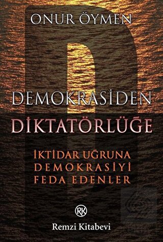 Demokrasiden Diktatörlüğe