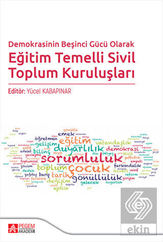 Demokrasinin Beşinci Gücü Olarak Eğitim Temelli Si
