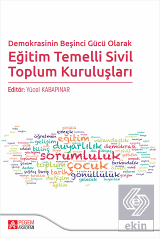 Demokrasinin Beşinci Gücü Olarak Eğitim Temelli Si