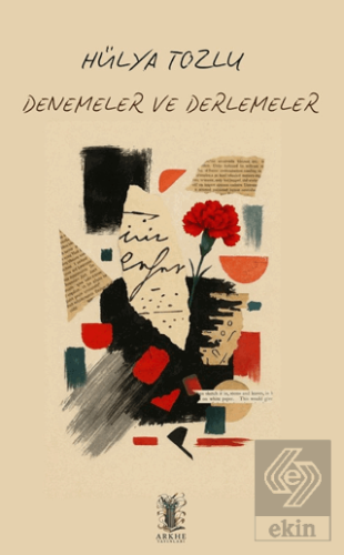 Denemeler ve Derlemeler