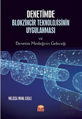 Denetimde Blokzincir Teknolojisinin Uygulanması ve