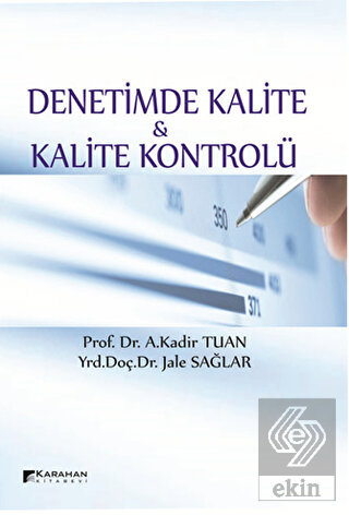 Denetimde Kalite ve Kalite Kontrolü