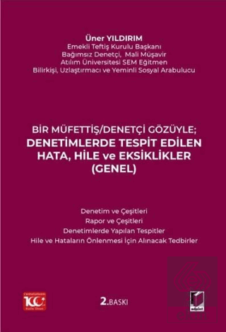 Denetimlerde Tespit Edilen Hata, Hile ve Eksiklikler (Genel)