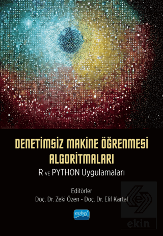 Denetimsiz Makine Öğrenmesi Algoritmaları: R ve Py