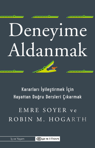Deneyime Aldanmak
