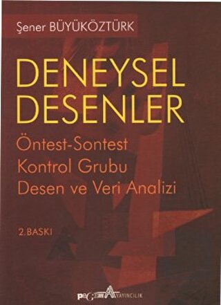 Deneysel Desenler Öntest-Sontest Kontrol Grubu De