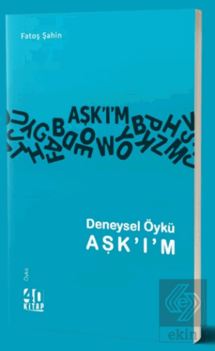 Deneysel Öykü AŞKIM