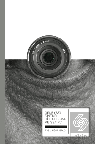 Deneysel Sinema Dijitalleşme ve Seyirci