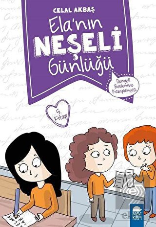 Dengeli Beslenme Kampanyası - Elanın Neşeli Günlüğ