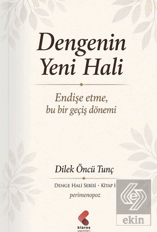 Dengenin Yeni Hali