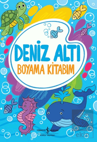 Deniz Altı - Boyama Kitabım