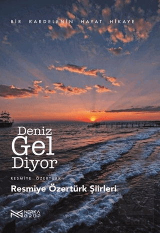 Deniz Gel Diyor