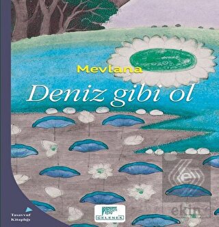 Deniz Gibi Ol