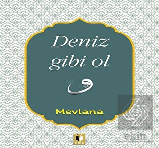 Deniz Gibi Ol