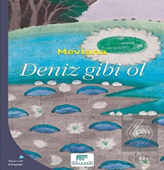 Deniz Gibi Ol