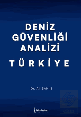 Deniz Güvenliği Analizi - Türkiye
