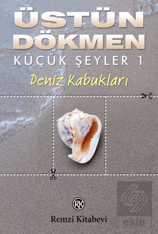 Deniz Kabukları - Küçük Şeyler 1