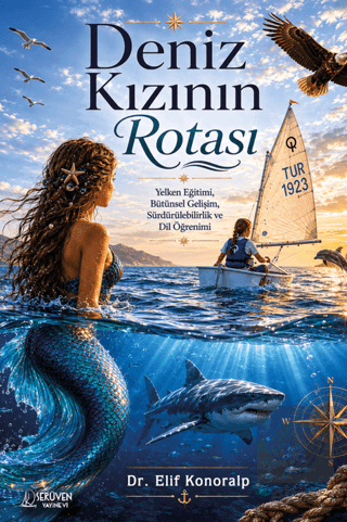 Deniz Kızının Rotası Elif Konoralp Serüven Yayınevi Satın Al - ekinkit